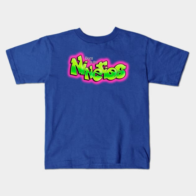 BORN IN THE NINETIES Kids T-Shirt by Skullpy